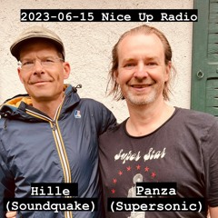 2023-06-15 Nice Up Radio - Selection by Panza & Hille (Soundquake)