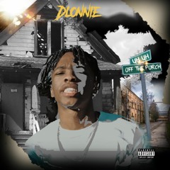 DLonnie-Off The Porch(Uh Uh)