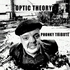 Optic Theory - Phonky Tribute (FREE DOWNLOAD)