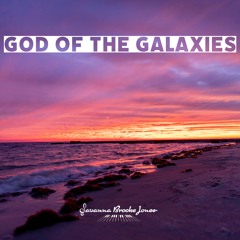 God of the Galaxies