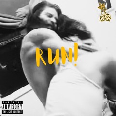 RUN! - KDL & Jonny Boi
