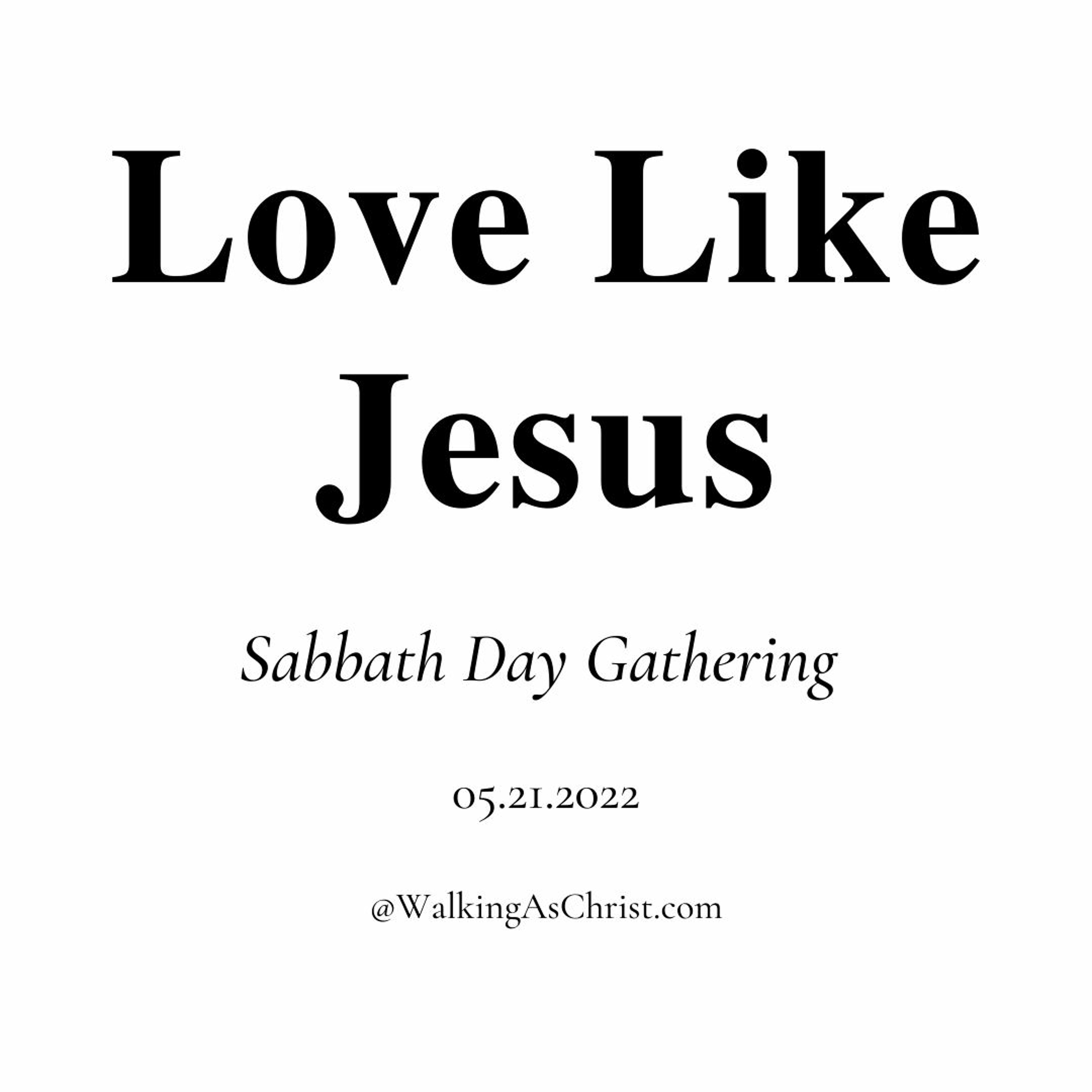 Love Like Jesus