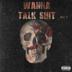 wanna talk shit ft Ese spider prod by gusuck & santoryo]