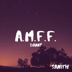 A Mix For Friends - Danny