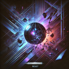 Resist - Raxo [Free Download]