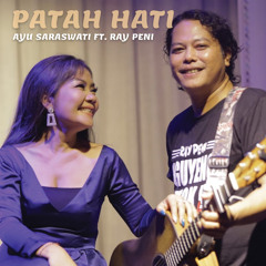 Patah Hati (feat. Raypeni)
