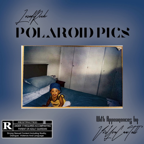 Polaroid Pics (feat. Vvsyoucantell)