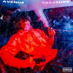 Avenue - Pressure