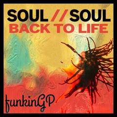 Back To Life - Soul II Soul (Funkin Remix)
