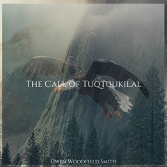 The Call of Tuqtuukilal