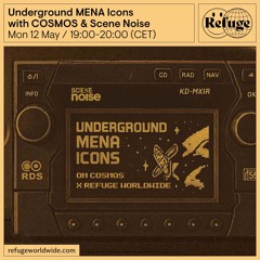 Underground MENA Icons  - COSMOS & Scene Noise  - 12 May 2025