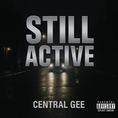 STILL ACTIVE