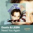 SETTH x Dastic x LEØN - Need You Again (Remix)