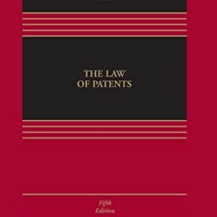 Read pdf The Law of Patents [Connected eBook] (Aspen Casebook) by  Craig Allen Nard