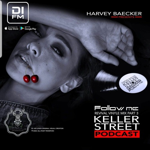 Keller Street Podcast After Follow Me Revival Vinyles mix 3