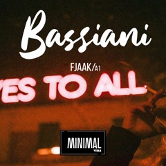FJAAK - BASSIANI [A1] (Original Mix)