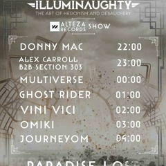 ILLUMINAUGHTY PARADISE LOST   1st OCTOBER 2022 .MULTIVERSE DJ SET