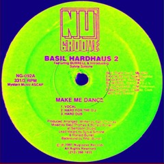 Basil Hardhaus - Make Me Dance (the deepness P.P.I.T.H edit)