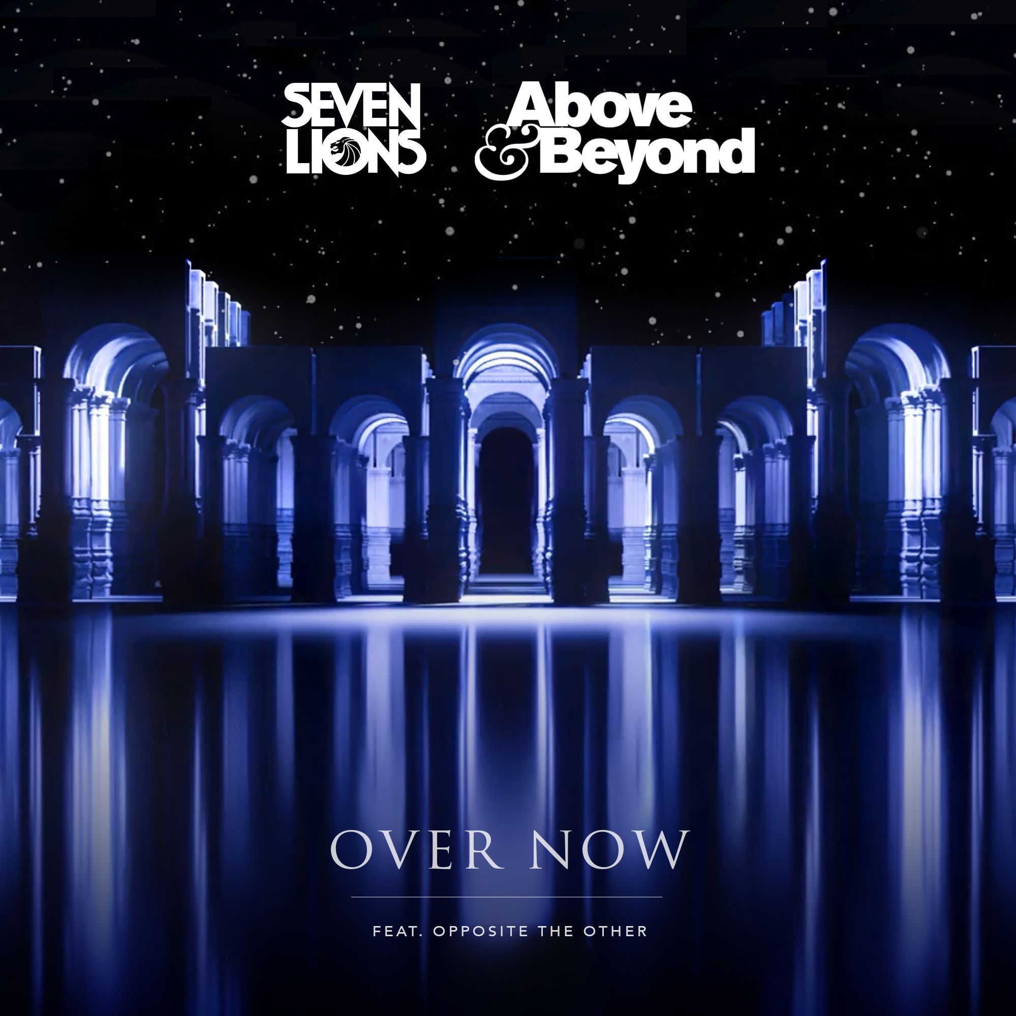Seven Lions And Above & Beyond Feat. Opposite The Other - Over Now (Extended Mix)
