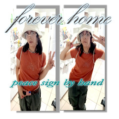 forever home - peace sign by hand