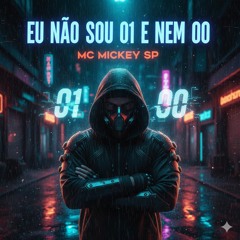 Eu Não Sou 01 e Nem 00(MP3_160K).mp3