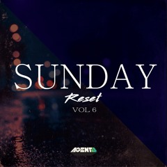 Sunday Reset Vol 6