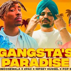 Gangsta's Paradise Sidhu Moosewala X 2Pac X Nipsey Hussel X Pop Smoke Ankush Rdb