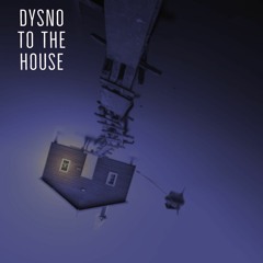 To The House (radio Edit)