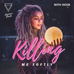 Killing Me Softly with Hook