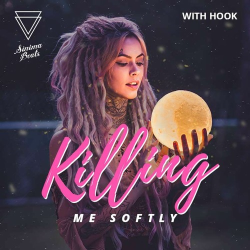 Killing Me Softly with Hook