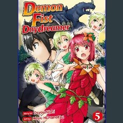[PDF] 📖 Demon Fist Daydreamer：Maken No Daydreamer Vol.５ Pdf Ebook