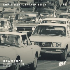 E.S.T. 096 • Rawmance