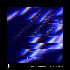 PREMIERE: Joris Turenhout - Need A Rave (Original Mix) [SubVision]