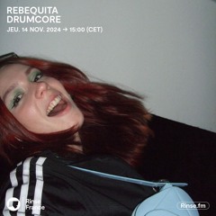Rebequita : Drumcore - 14 Novembre 2024