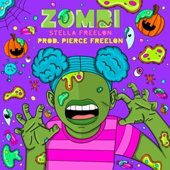 ZOMBI (feat. Stella Freelon)