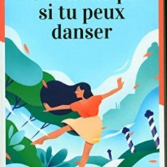 TÉLÉCHARGER Ne marche pas si tu peux danser: Le roman qui a conquis 40 000 lecteurs PDF gratuit s1
