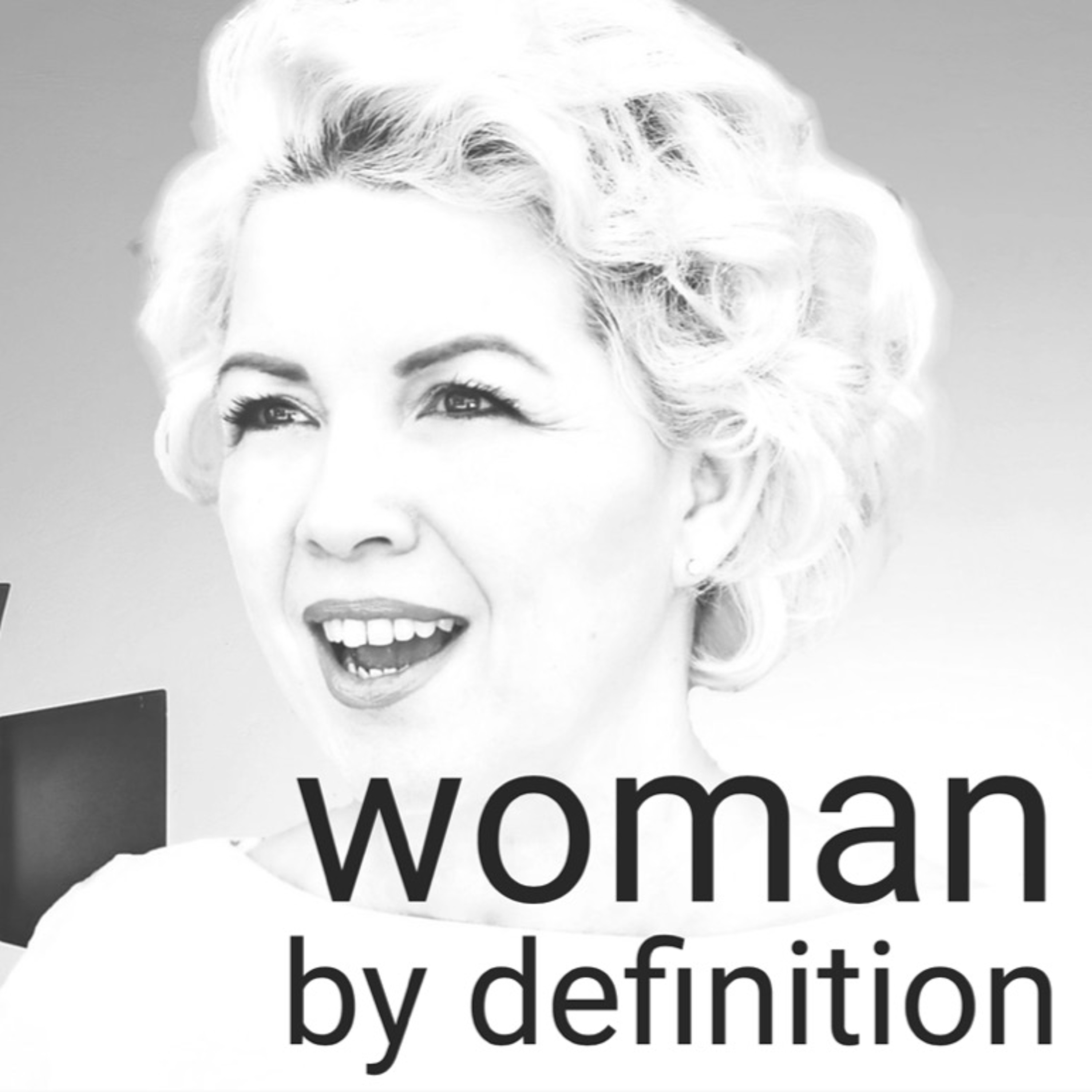 Woman By Definition