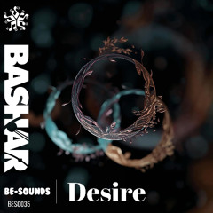 Bashar - Desire (Original)