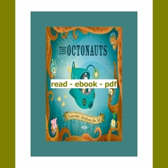[EBOOK PDF] The Octonauts Underwater Adventures Box Set [PDF EPuB AudioBook Ebook]