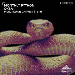 Monthly Python - Oksa (Janvier 2023)