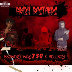BBAWorstway730X HELLBOY X BABYROXK - BGang Freestyle