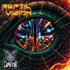 Lapstek - Reptil Vizion [INO #032]