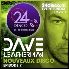 Dave Leatherman's Nouveaux Disco Vol. 7