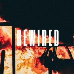 REWIRED