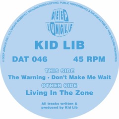 Kid Lib - Living In The Zone [DAT046] clip