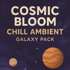 Cosmic Bloom - Track 01