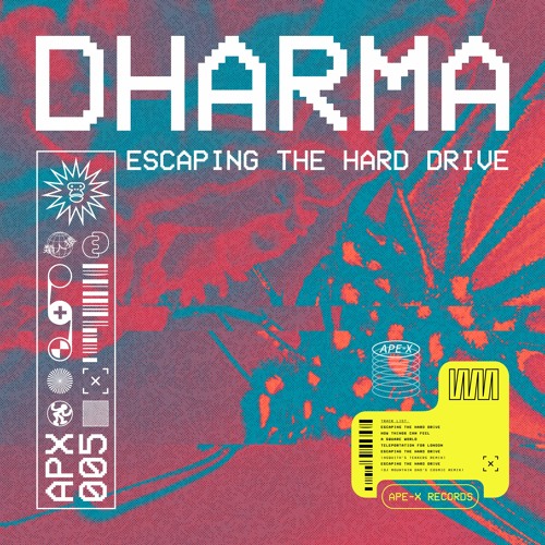 Dharma - Escaping The Hard Drive