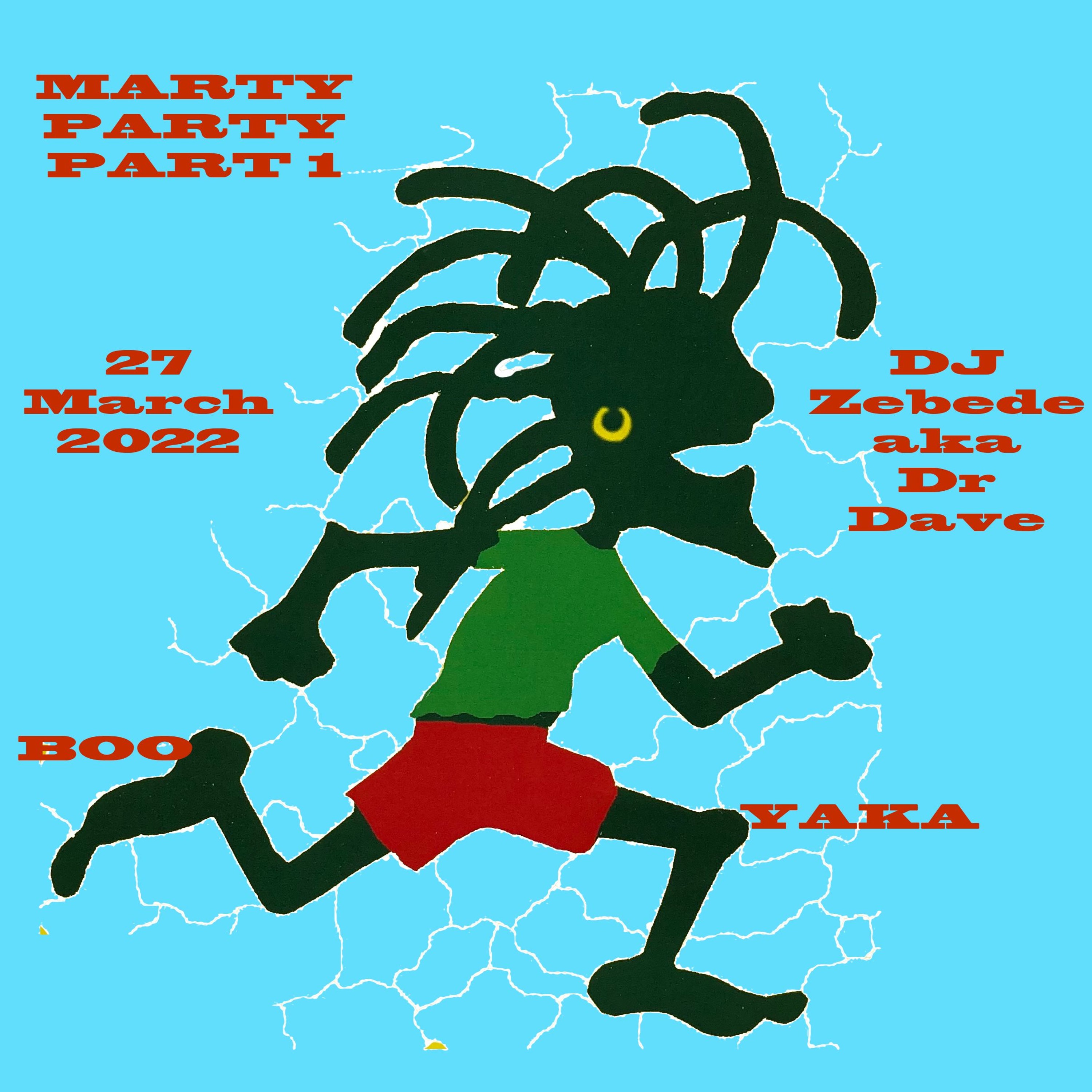 DJ Zebede aka Dr Dave presents Junglist Lads capers MARTY PARTY Pt ONE27 - 3-22 episode artwork
