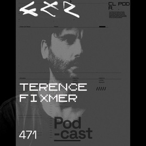 CLR Podcast 471 I Terence Fixmer