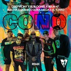 Coño Remix (Onairam Coño Intro Mashup) (Copyrighted)